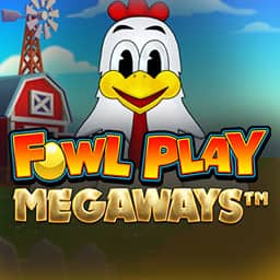 fowl play megaways
